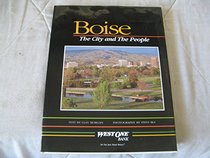 Boise - The City and The People