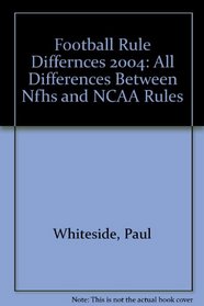Football Rule Differences 2004