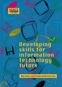 Developing Skills for Information Technology Tutors