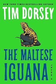 The Maltese Iguana: A Novel (Serge Storms, 26)