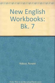 New English Workbooks: Bk. 7