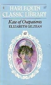 Kate of Outpatients (Harlequin Classic Library, No 63)