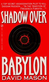 Shadow Over Babylon