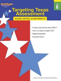 Targeting Texas Assessment: Reproducible Grade 6