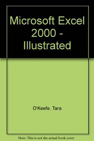 Microsoft Excel 2000 - Illustrated Second Course