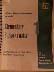 Serbo-Croatian Elementary 1 Instructor Manual