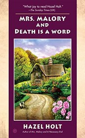 Mrs. Malory and Death Is a Word (Mrs. Malory, Bk 21)