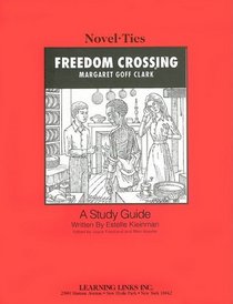 Freedom Crossing (Novel-Ties)