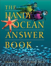 The Handy Ocean Answer Book (Handy Answer Books)