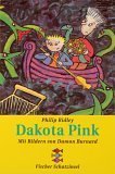 Dakota Pink (Fiction, Poetry & Drama) (German Edition)