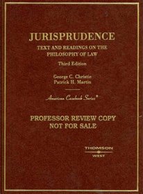 Jurisprudence, Text and Readings on the Philosophy of Law (American Casebook Series)