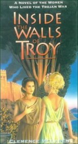 Inside the Walls of Troy