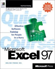Quick Course(r) in Microsoft(r) Excel 97