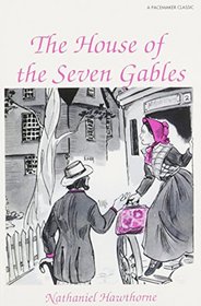 House Seven Gables (Pacemaker Classics, SE95)