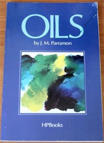 Oils (HP Books art series)