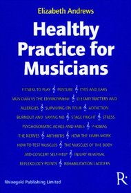 Healthy Practice for Musicians