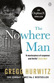 The Nowhere Man (Orphan X, Bk 2)