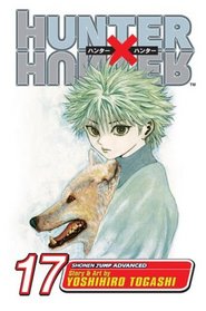 Hunter x Hunter Vol. 17 (Hunter X Hunter (Graphic Novels))