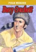 Davy Crockett (Folk Heroes)