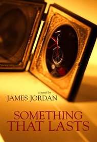 Something That Lasts (Center Point Premier Fiction (Large Print))