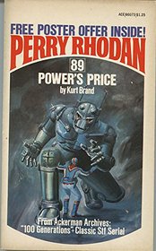 Power's Price (Perry Rhodan #89)