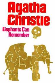 Elephants Can Remember (Hercule Poirot, Bk 37)