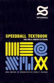 Speedball Textbook for Pen & Brush Lettering