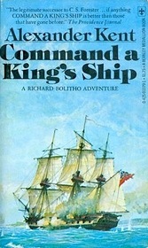 Command a King's Ship (Richard Bolitho, Bk 8)