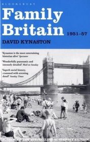 Family Britain, 1951-1957 (Tales of a New Jerusalem)