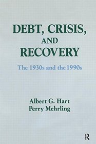 Debt, Crisis, and Recovery: The 1930s and the 1990s (Columbia University Seminar)