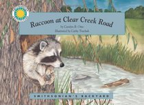 Raccoon at Clear Creek Road (Smithsonian's Backyard Book) (Includes CD)