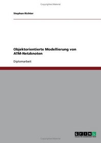 Objektorientierte Modellierung von ATM-Netzknoten