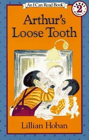 Arthur's Loose Tooth (I Can Read, Level 2)