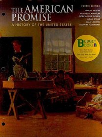 The American Promise: A History of the United States