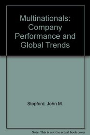 Multinationals: Company Performance and Global Trends