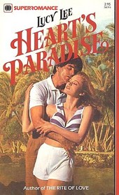 Heart's Paradise (Harlequin Superromance, No 93)