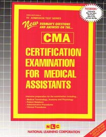Certification Examination for Medical Assistants (CMA) (Admission Test Series)