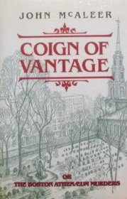 Coign of Vantage, Or, the Boston Athenaeum Murders: Or the Boston Athenaeum Murders