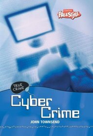 Cyber Crime (Freestyle, True Crime)
