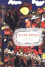 In Few Words / En Pocas Palabras: A Compendium of Latino Folk Wit and Wisdom (NEA Heritage  Preservation Series, Book 1)