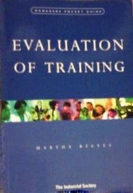 Evaluation of Training (Manager's Pocket Guides)
