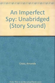 An Imperfect Spy (Story Sound)