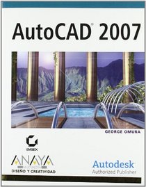Autocad 2007 (Spanish Edition)