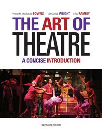 The Art of Theatre: A Concise Introduction