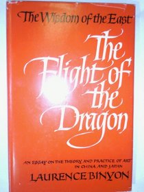 Flight of the Dragon (Wisdom of the East)