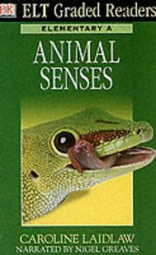 Dk ELT Graded Readers: Animal Senses (Audio Cassette) (Elt Readers)