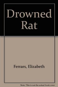 Drowned Rat --2000 publication.