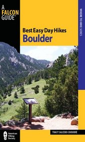 Best Easy Day Hikes Boulder, 2nd (Best Easy Day Hikes Series)