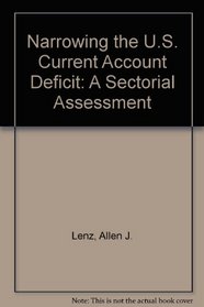 Narrowing the U.S. Current Account Deficit: A Sectoral Assessment