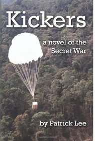 Kickers: a novel of the Secret War